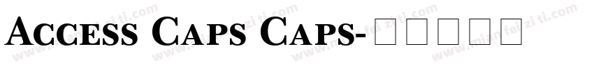 Access Caps Caps字体转换